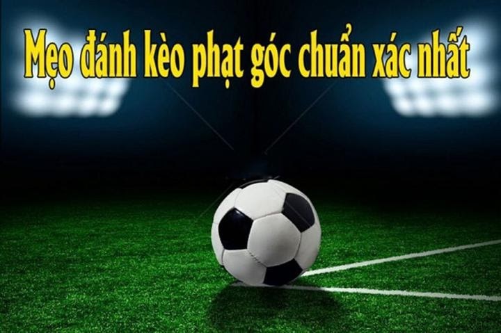 kinh nghiệm chơi kèo phạt góc CMD368